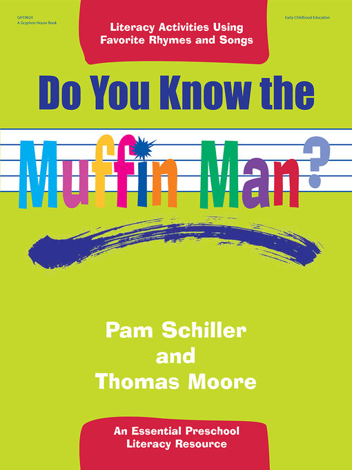 Title details for Do You Know the Muffin Man? by Pam Schiller - Available